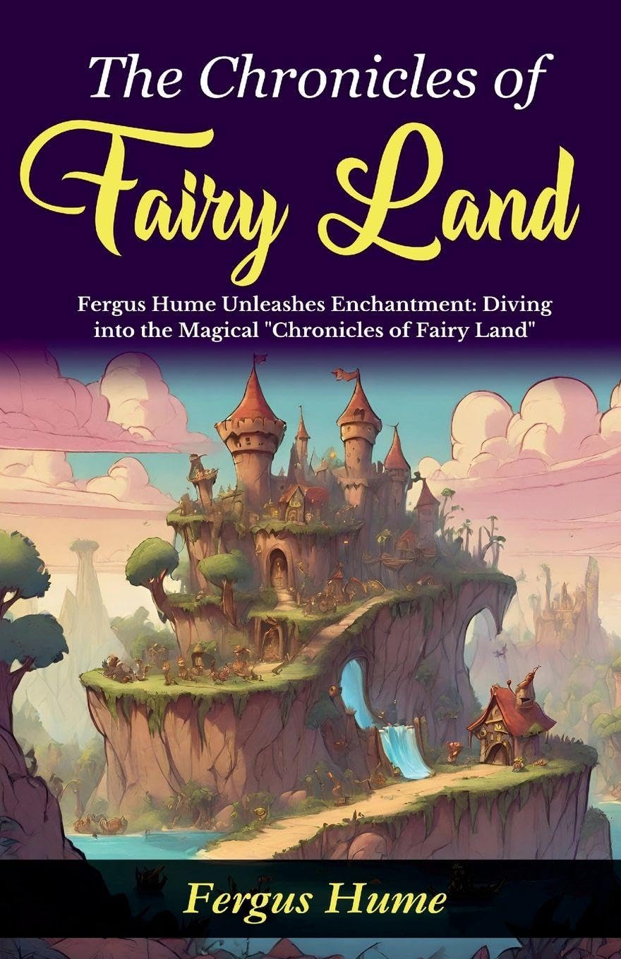 The Chronicles of Fairy Land Contemporary literature