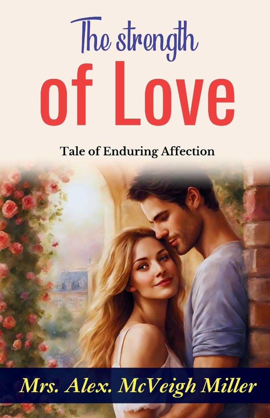 The Strength of Love Politics & History