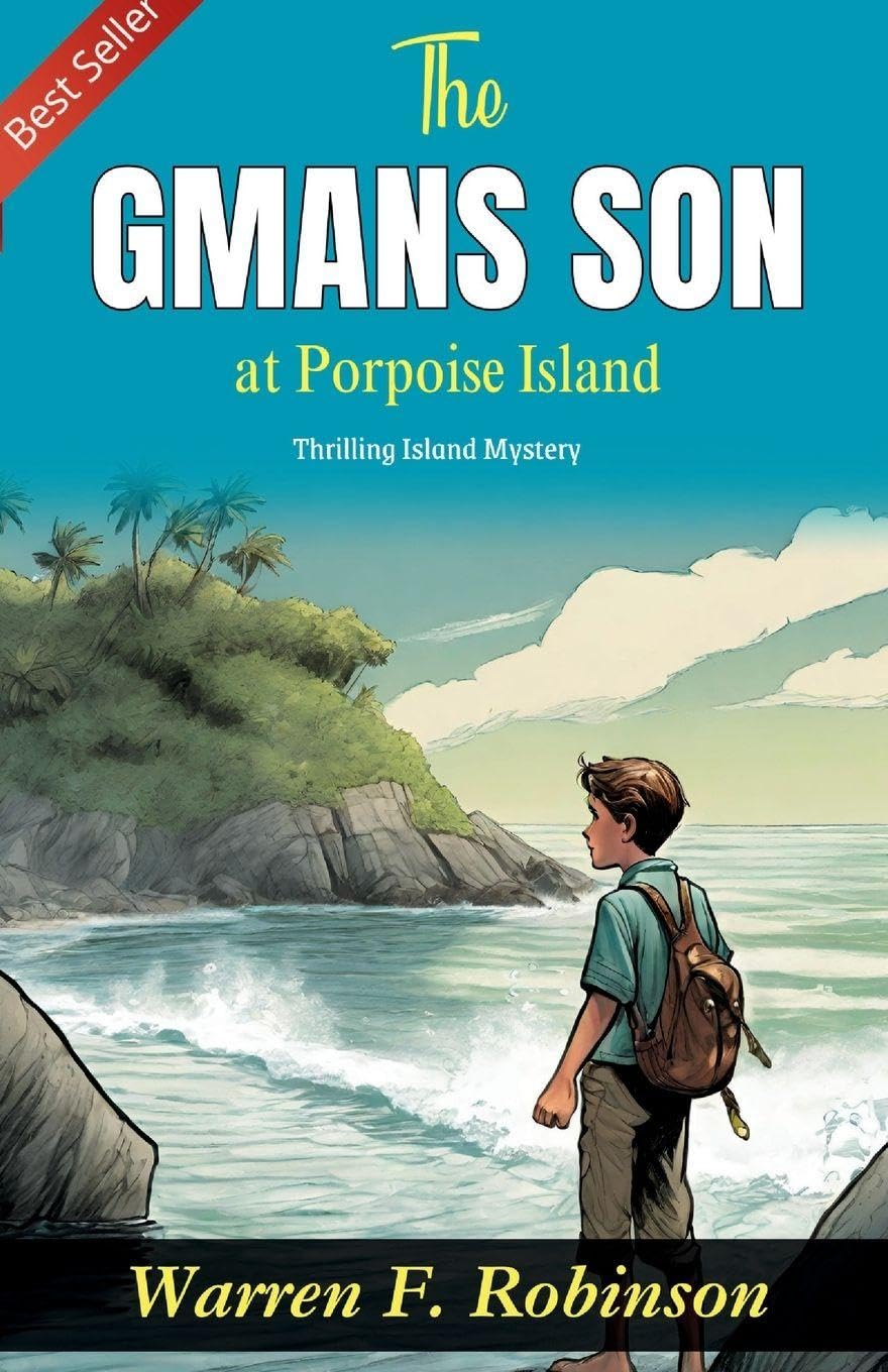 The G-man's Son at Porpoise Island Historical Fiction