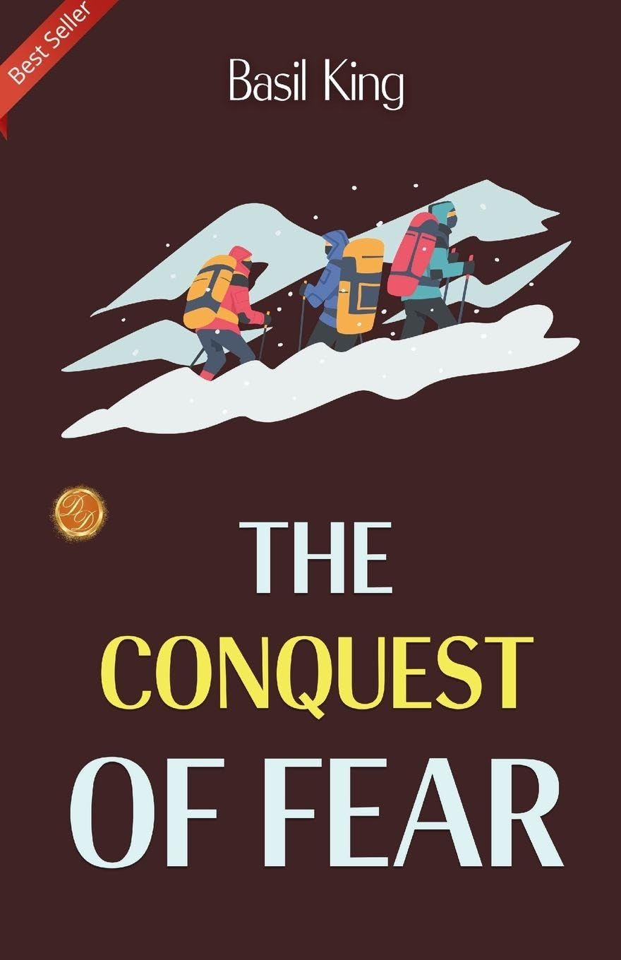 The Conquest of Fear Business, Finance & Career