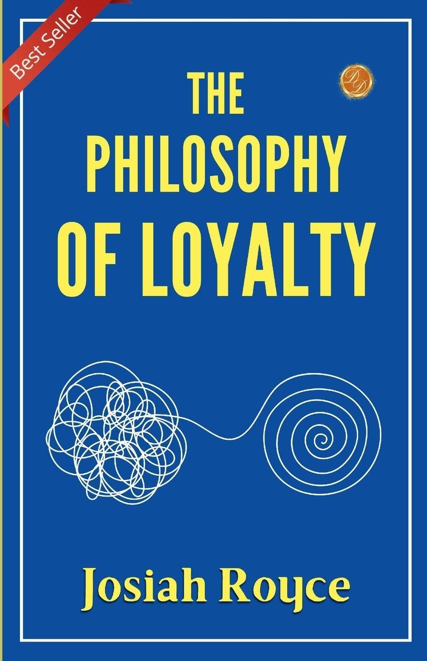 The Philosophy of Loyalty Contemporary literature