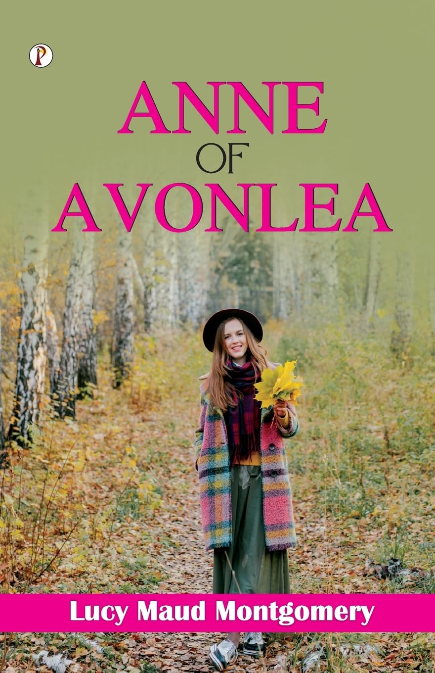 ANNE OF AVONLEA Classics