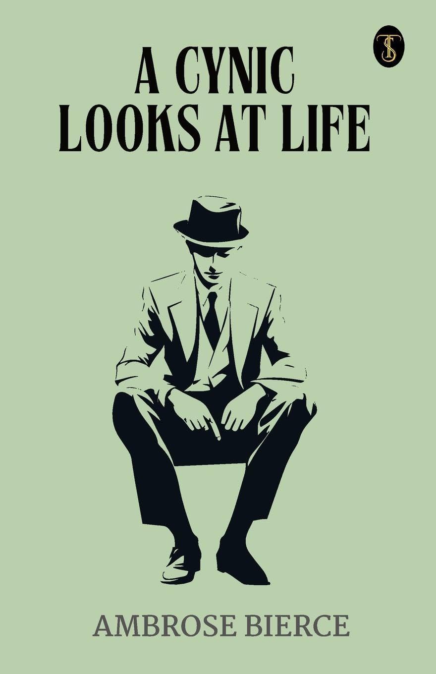 A Cynic Looks At Life Philosophy