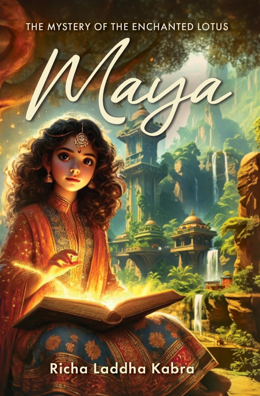 Maya | The Mystery of the Enchanted Lotus | Best fantasy fiction | Perfect representation of Magical spirit of indian culture | Indian mythical fantasy Contemporary literature Books