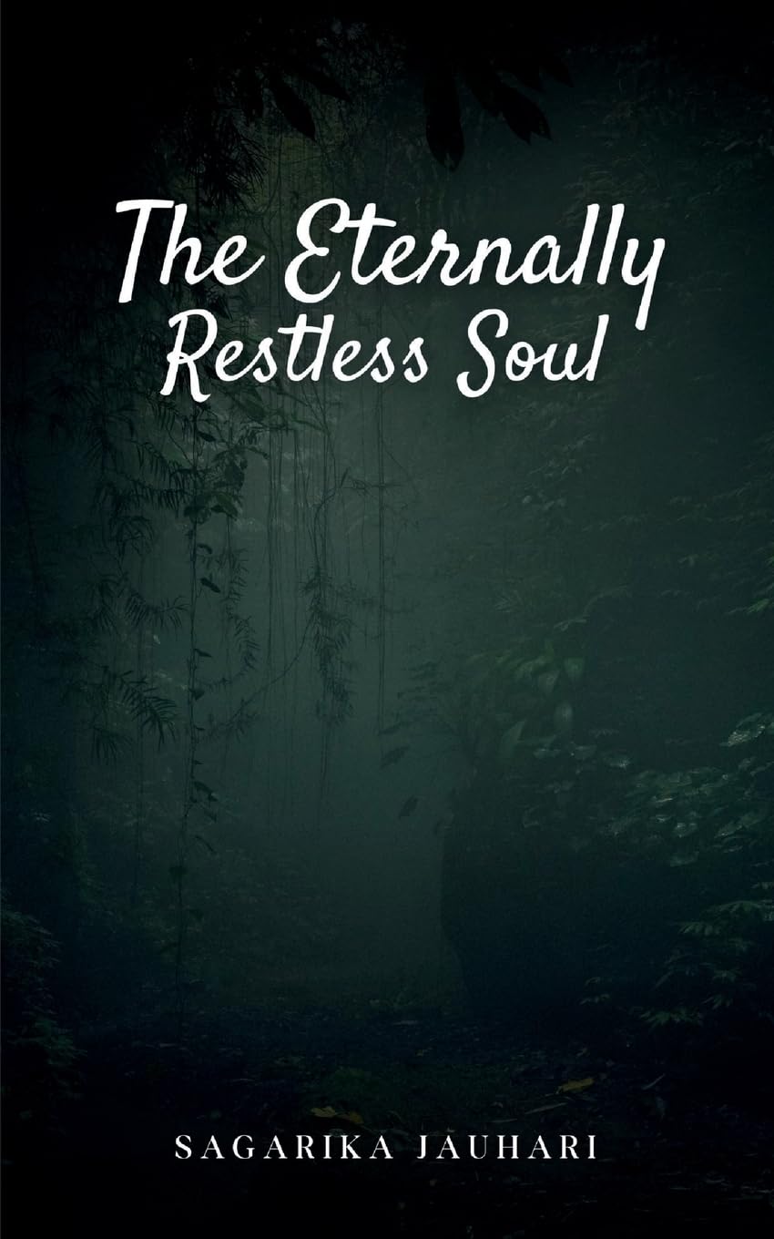 The eternally restless soul... Poetry