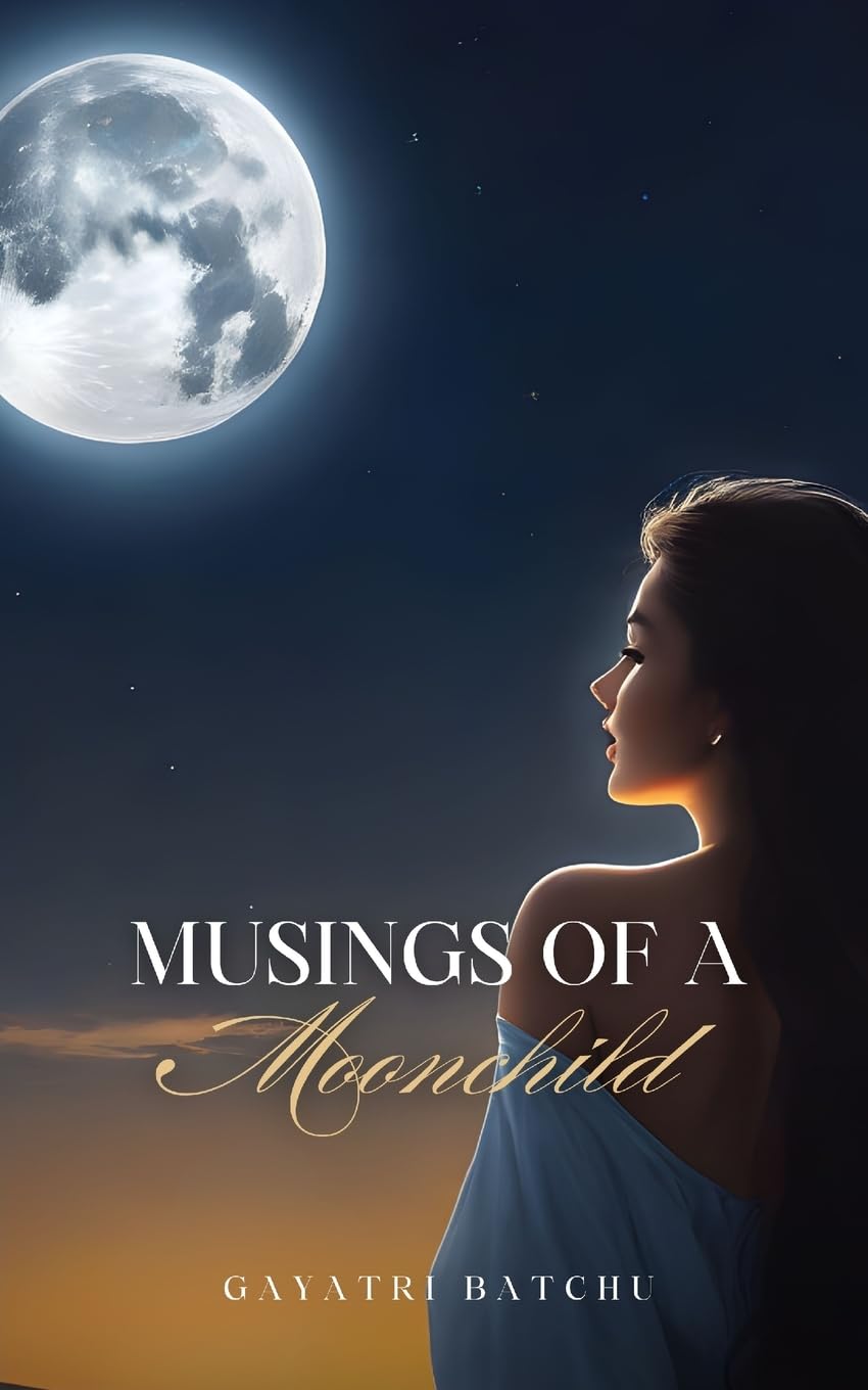 Musings of a Moonchild Poetry