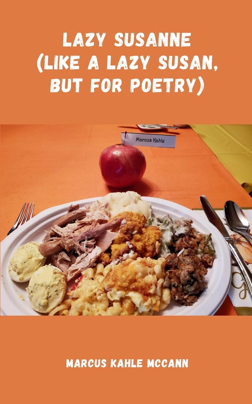 Lazy Susanne (like a lazy Susan, but for Poetry) Poetry