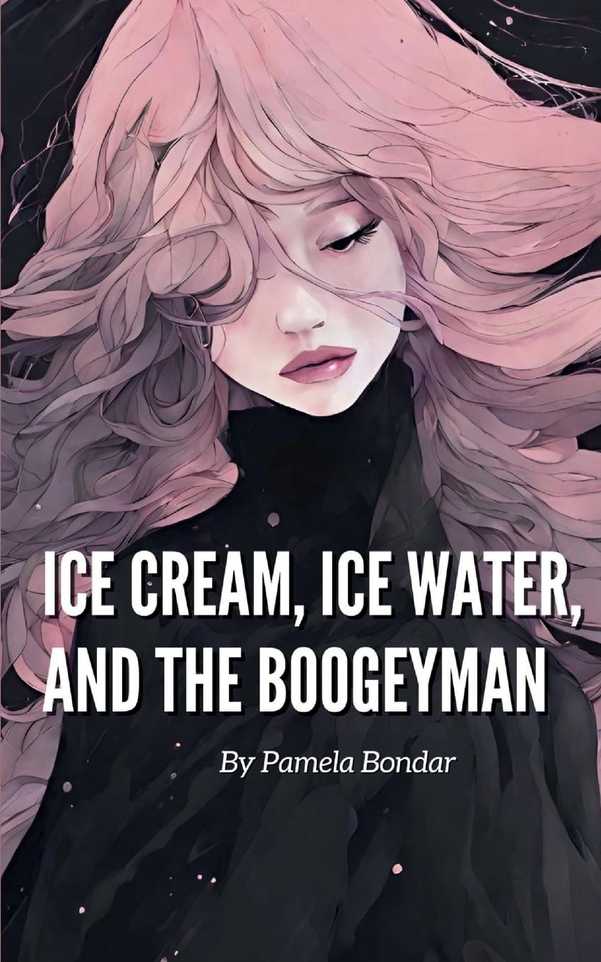 Ice Cream, Ice Water, and the Boogeyman Poetry