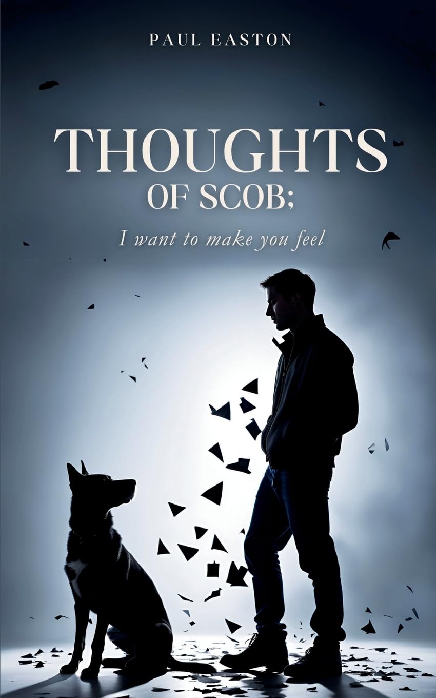 thoughts of scob; I want to make you feel Poetry