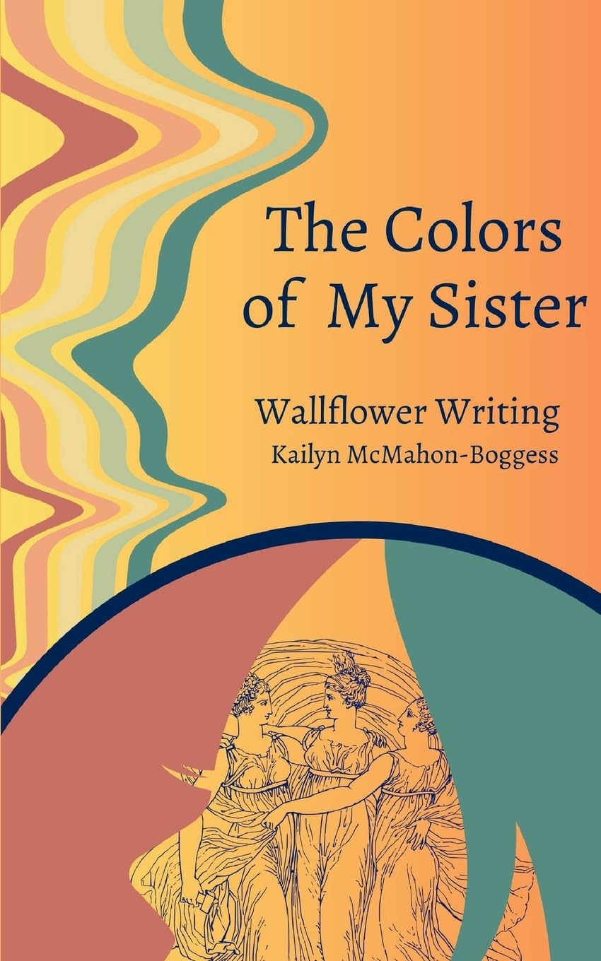 The Colors of My Sister Poetry