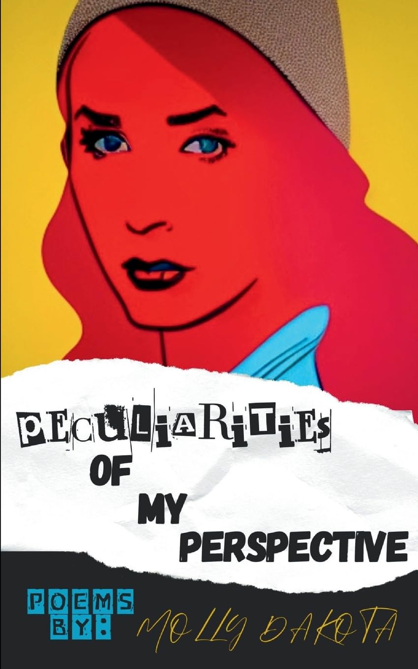 Peculiarities of My Perspective Poetry