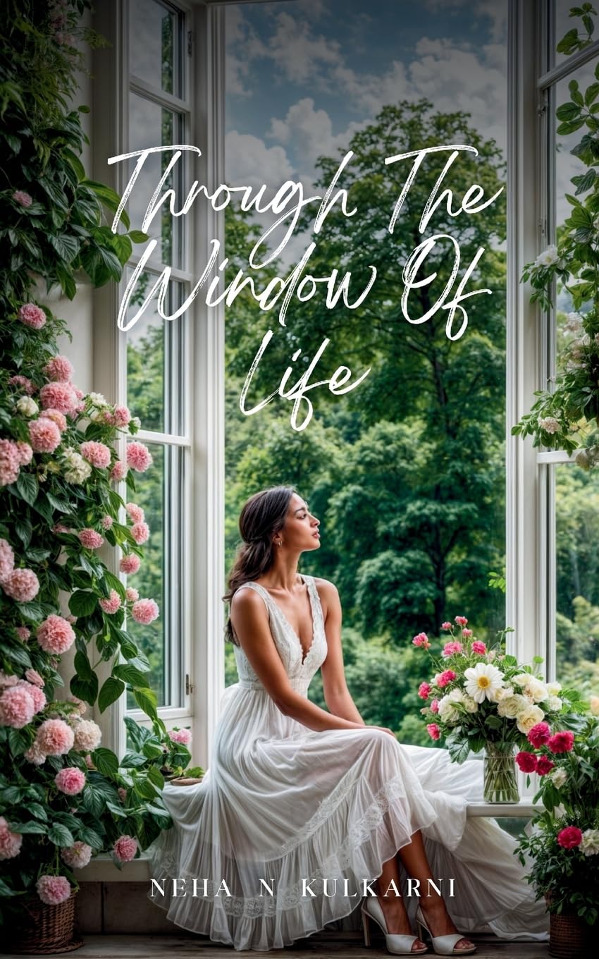 Through the window of life Poetry
