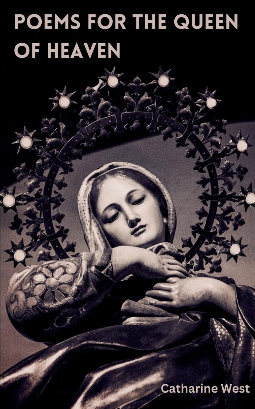 Poems for the Queen of Heaven Poetry