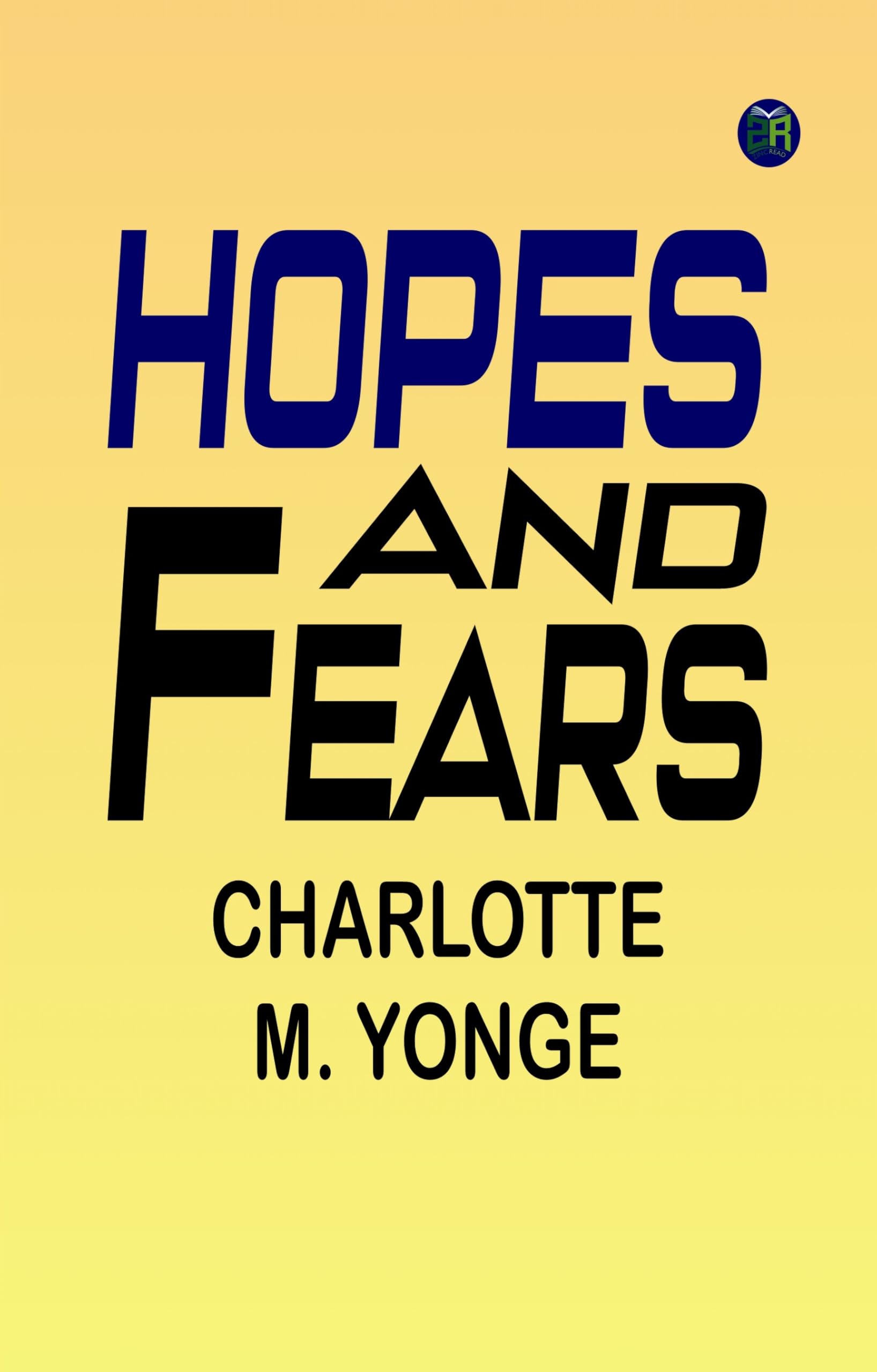 Hopes and Fears Action & Adventure