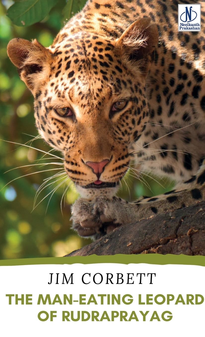 THE MAN-EATING LEOPARD OF RUDRAPRAYAG Classics