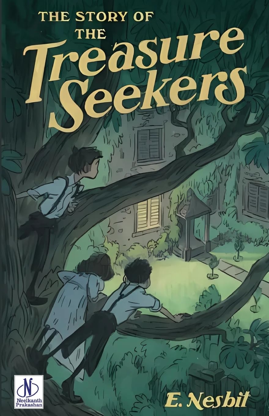 THE STORY OF THE TREASURE SEEKERS Classics