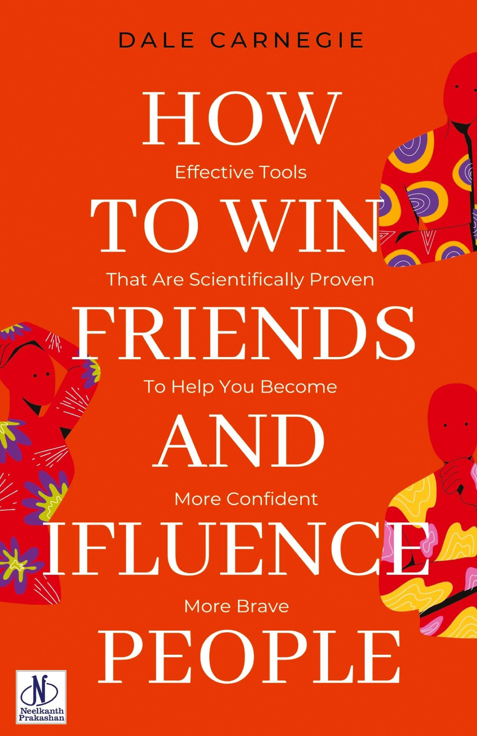 How to win friends and Influence People by Dale Carnegie Business, Finance & Career