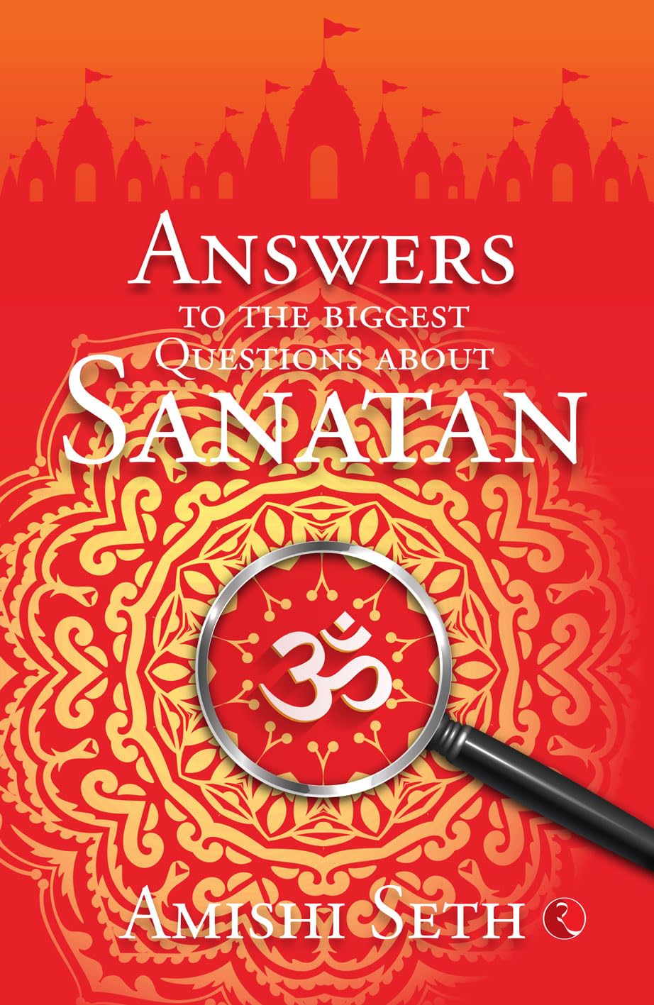 Answers to the Biggest Questions About Sanatan Religion & Esotericism
