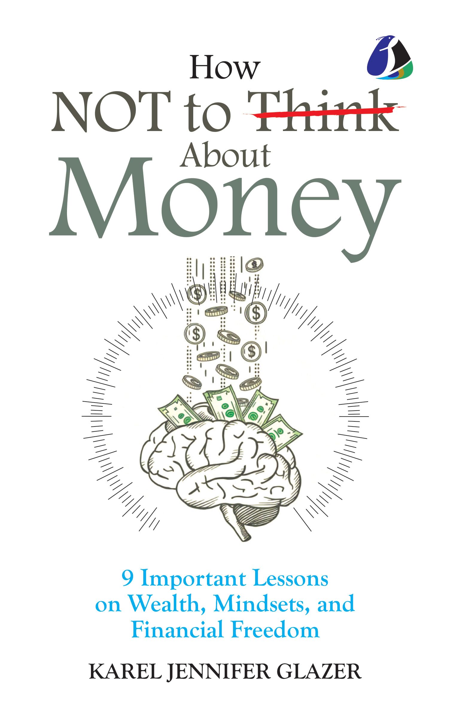 How NOT to Think About Money- [DELUXE HARDCOVER EDITION] Books