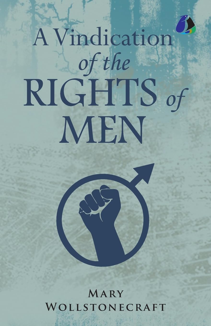 A Vindication of the Rights of Men Law