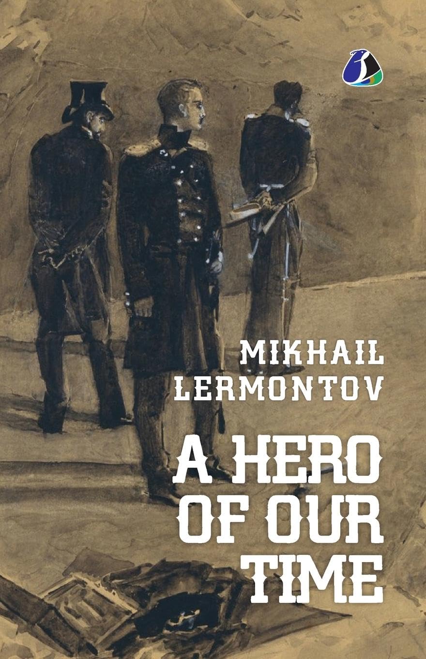 A Hero of Our Time [Paperback] Mikhail Lermontov Contemporary literature