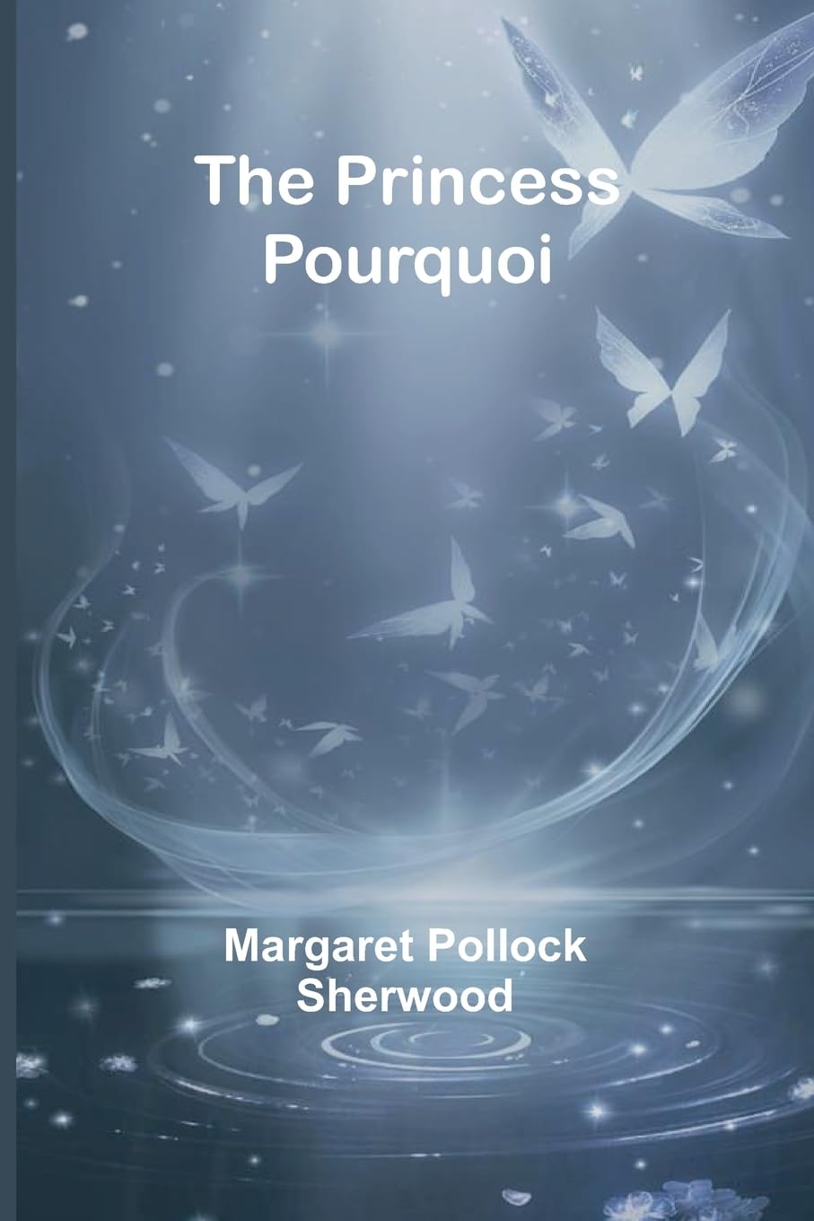 The Princess Pourquoi Contemporary literature