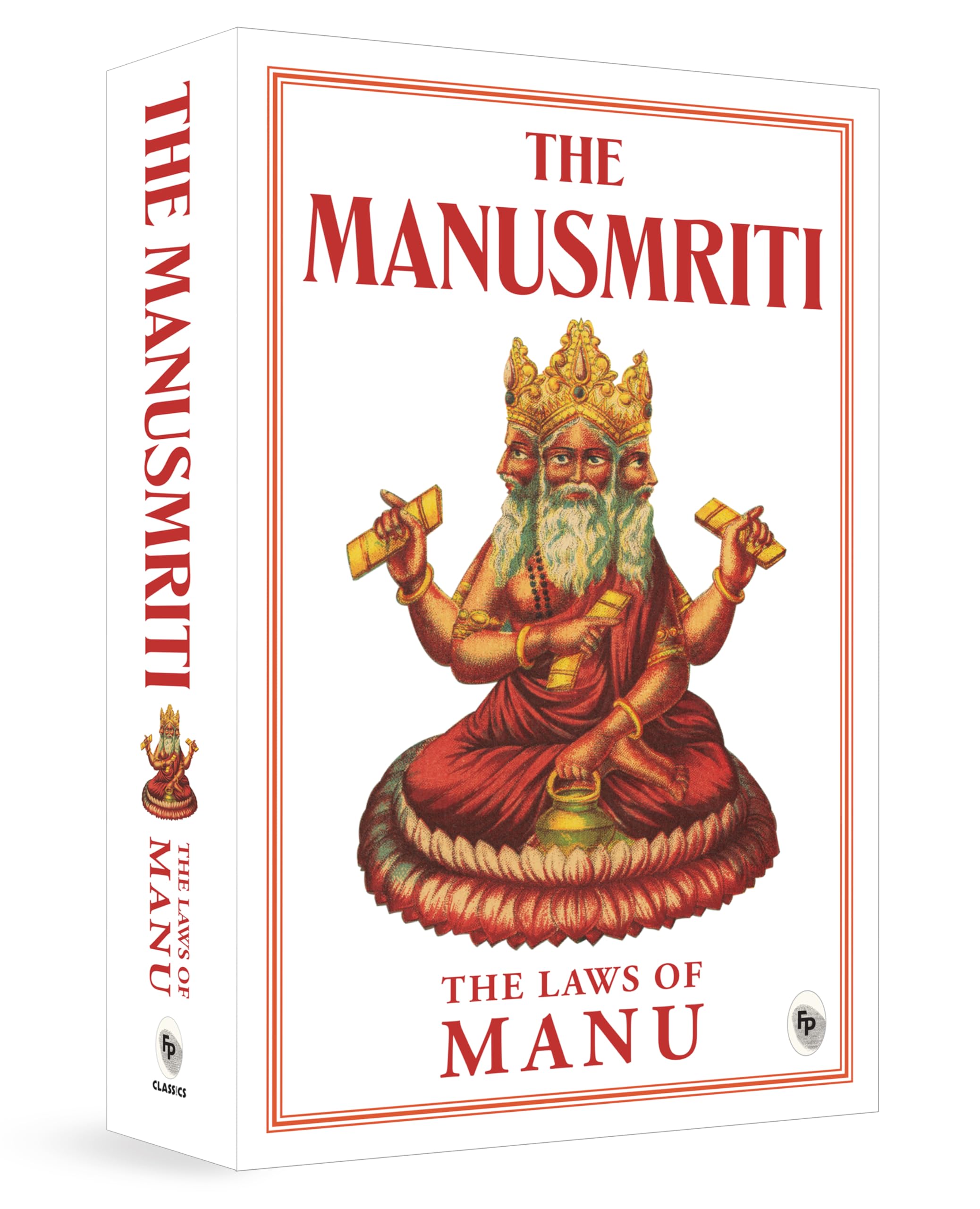 The Manusmriti: The Laws of Manu Social Sciences