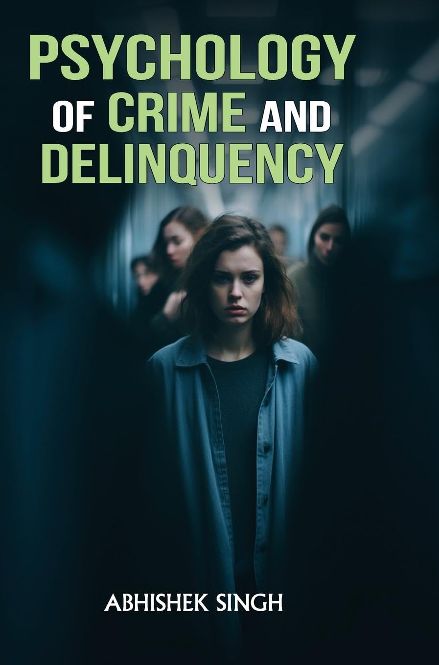 Psychology of Crime and Delinquency Contemporary literature