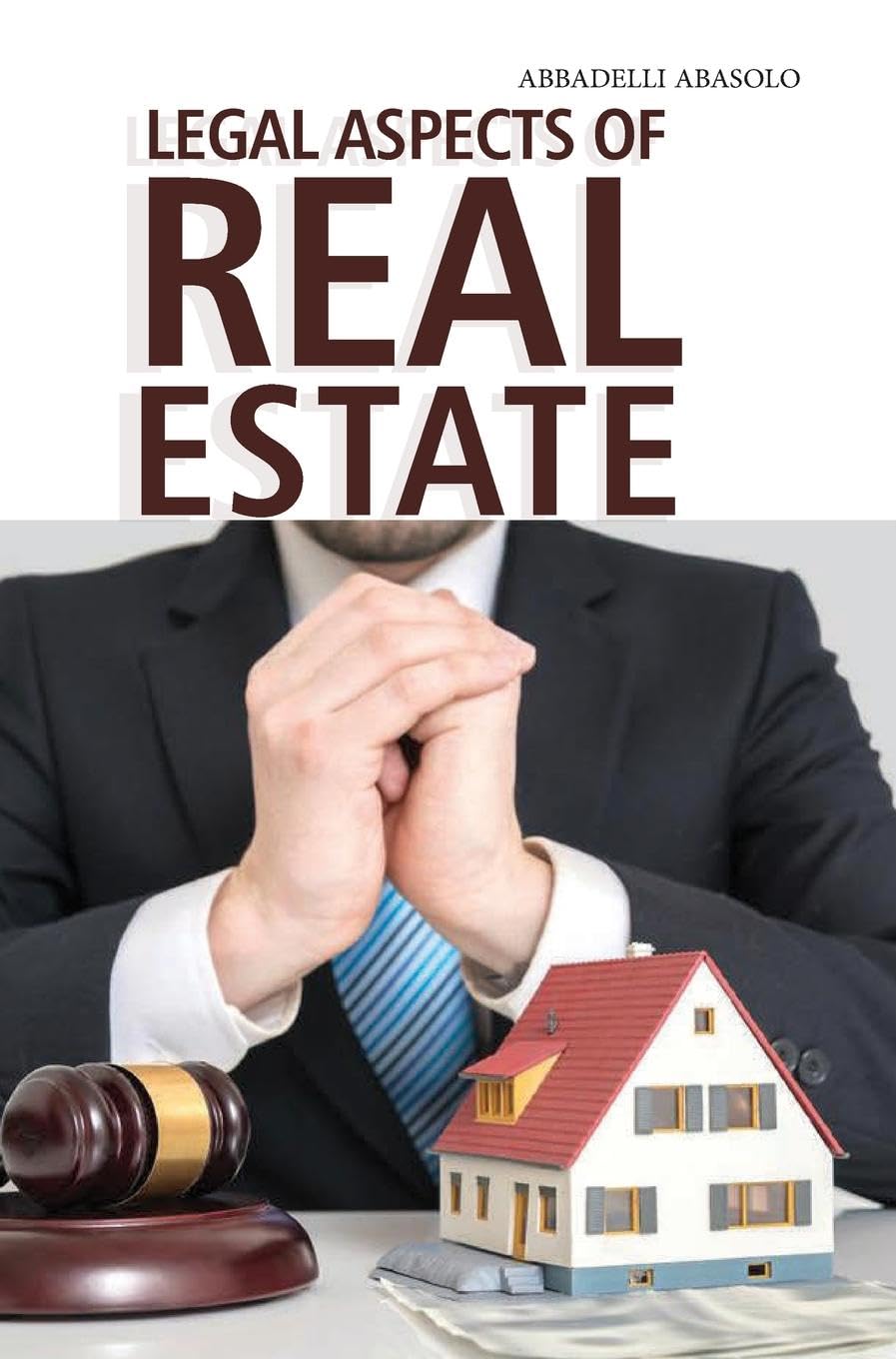 Legal Aspects of Real Estate Contemporary literature