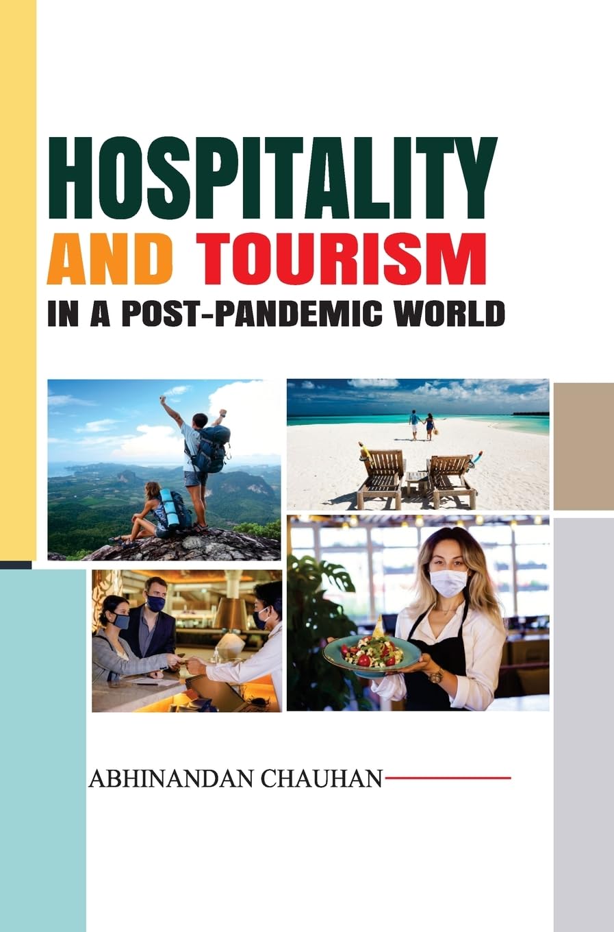 Hospitality and Tourism in a Post-pandemic World Contemporary literature