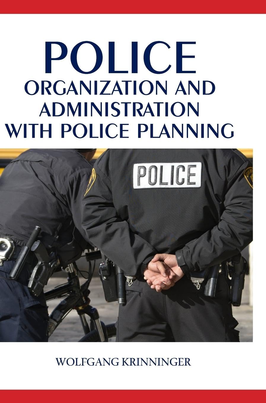 Police Organization and Administration with Police Planning Contemporary literature