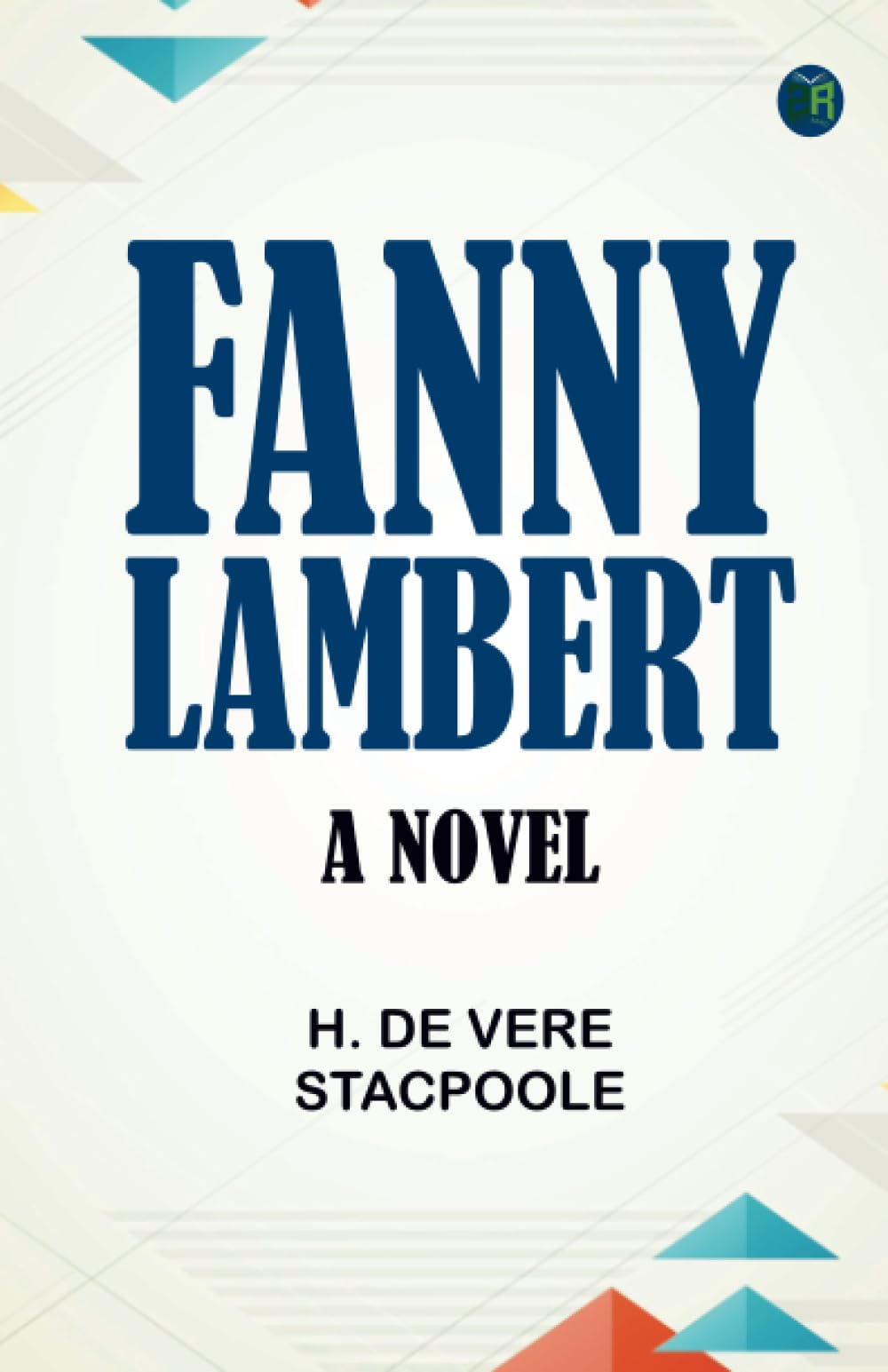 Fanny Lambert: A Novel Action & Adventure