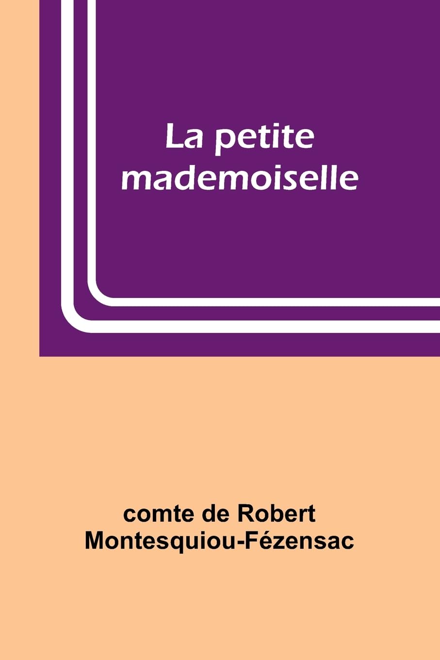 La petite mademoiselle Contemporary literature