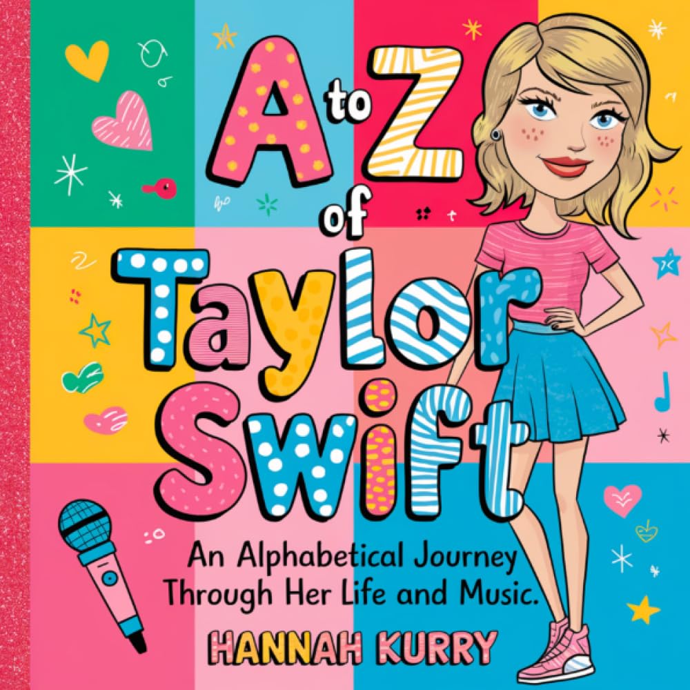A to Z of Taylor Swift Non-fiction