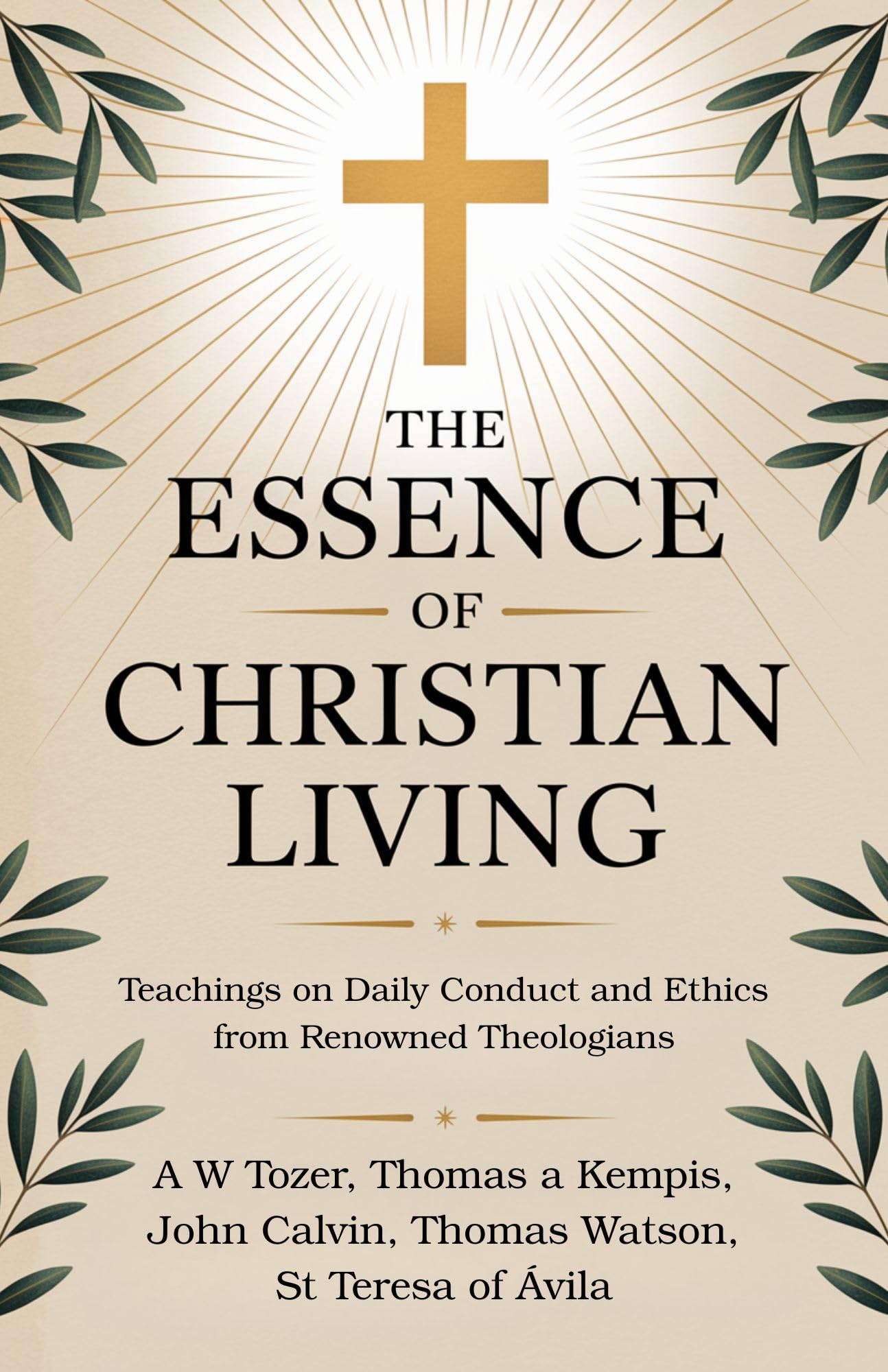 The Essence of Christian Living Religion & Esotericism