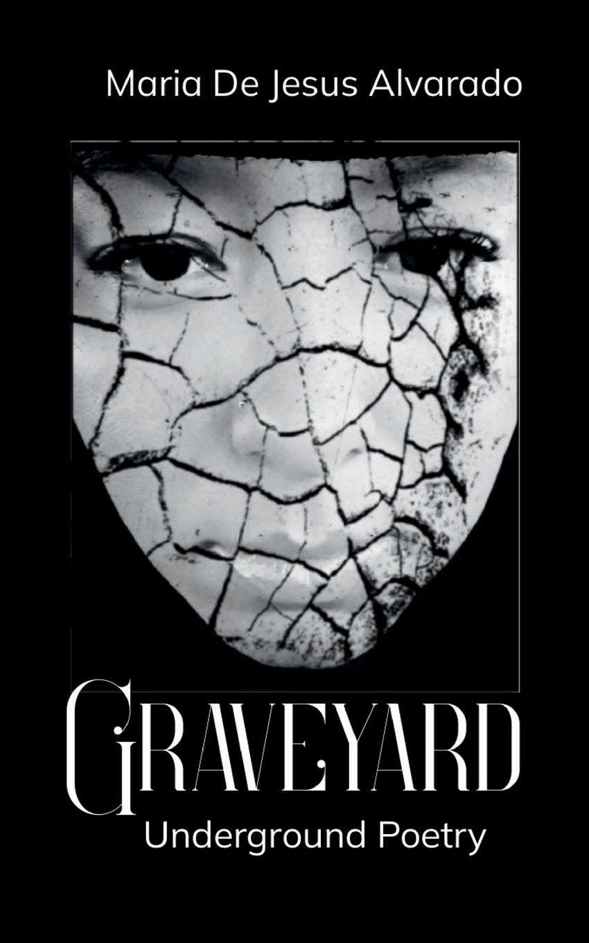 Graveyard  Underground Poetry Poetry