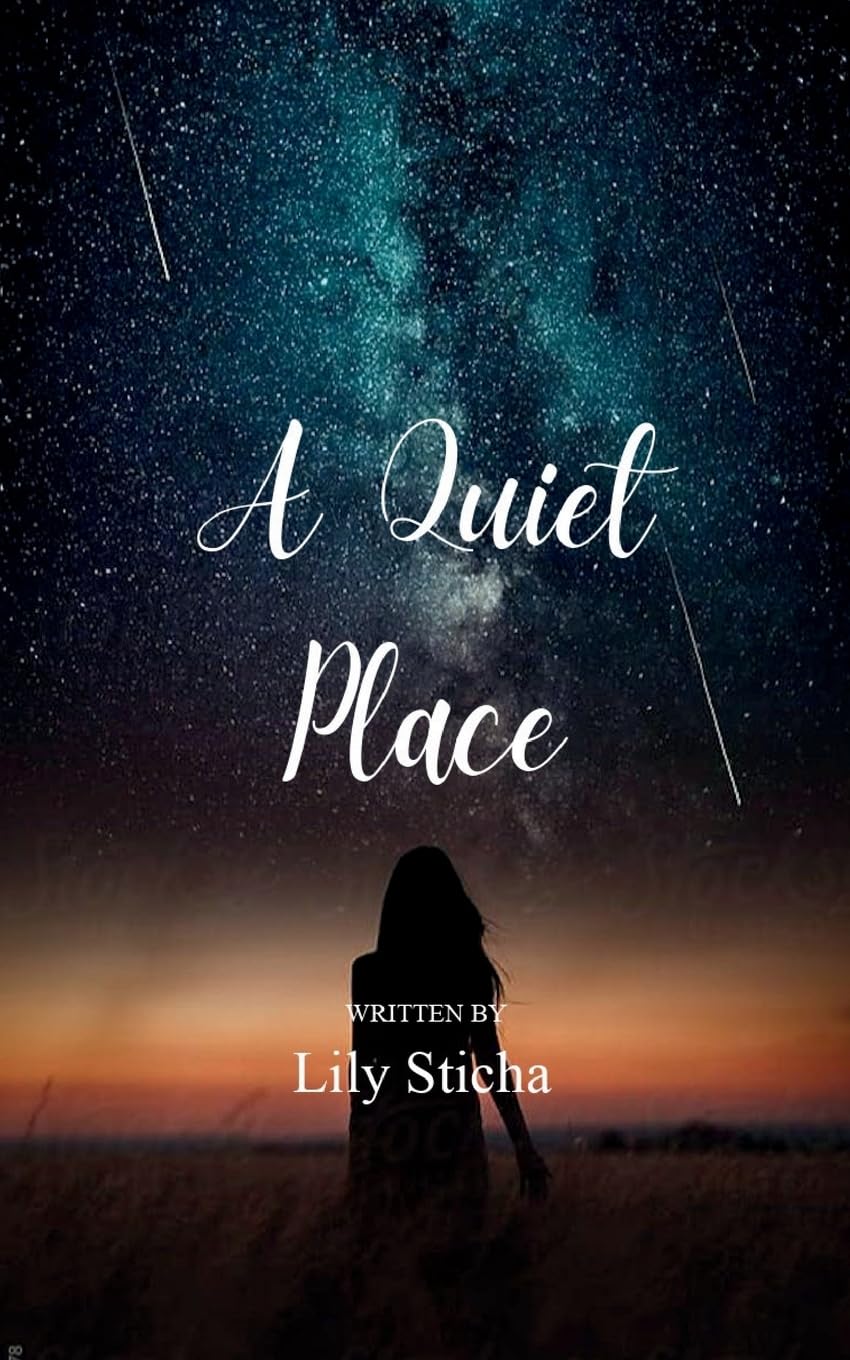 A Quiet Place A collection of poems about finding peace and quiet in a crazy world Poetry