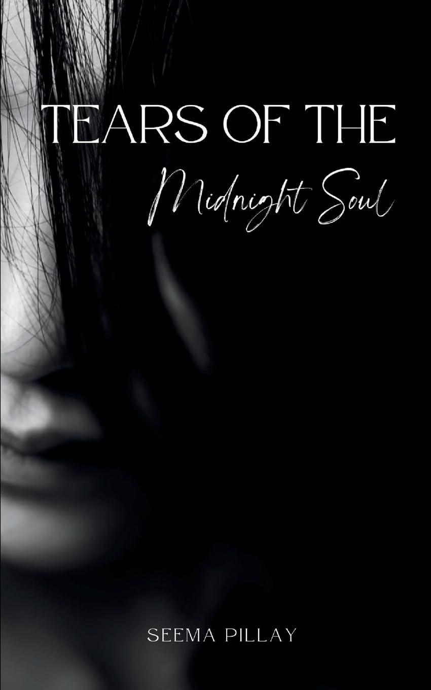 Tears of the Midnight Soul Poetry