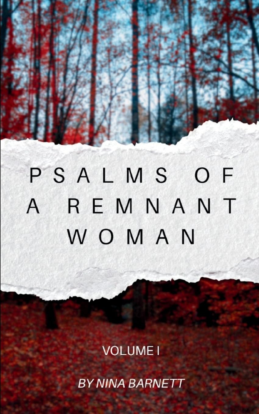 Psalms of a Remnant Woman Volume I Poetry
