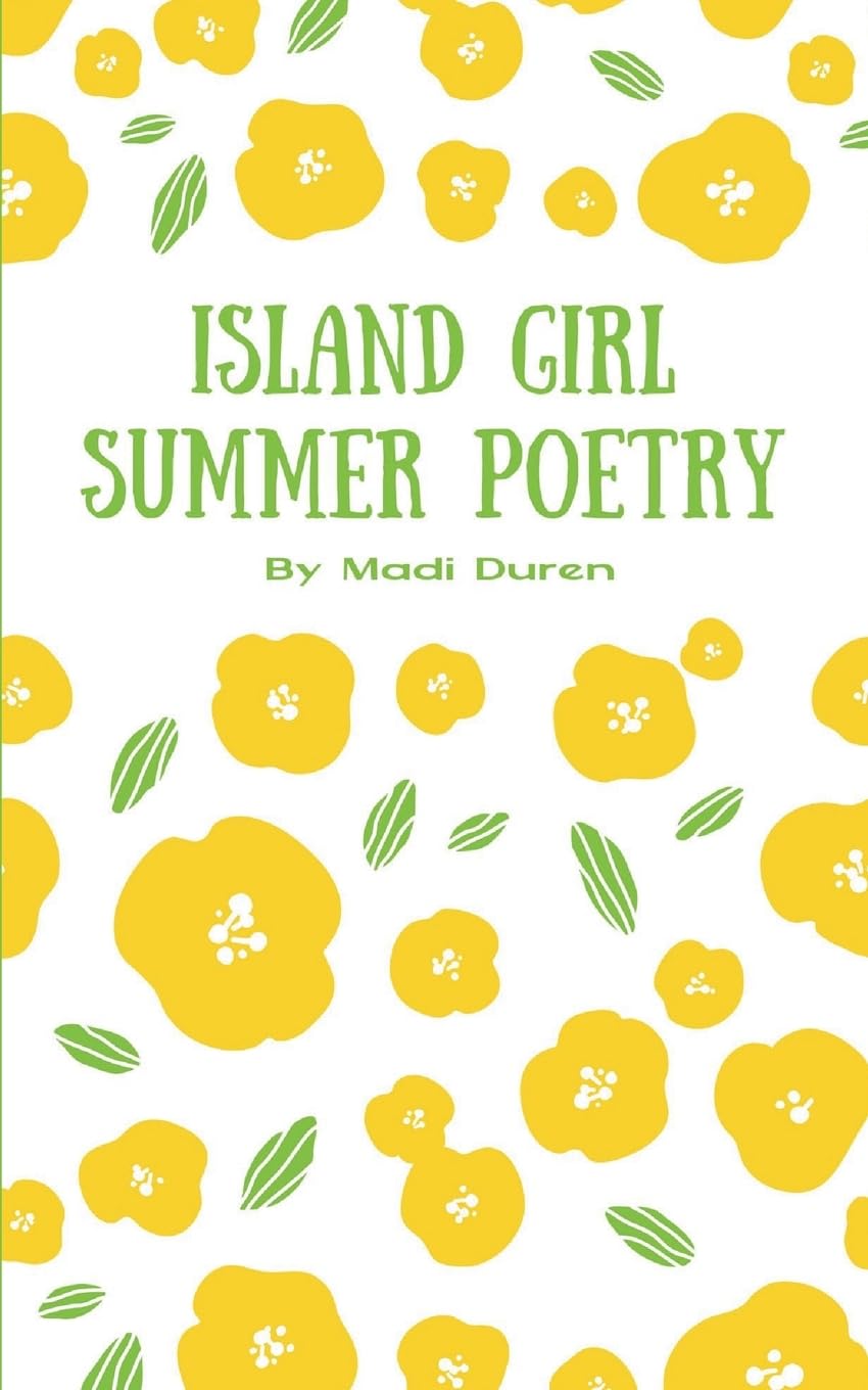 Island Girl Summer Poetry Poetry