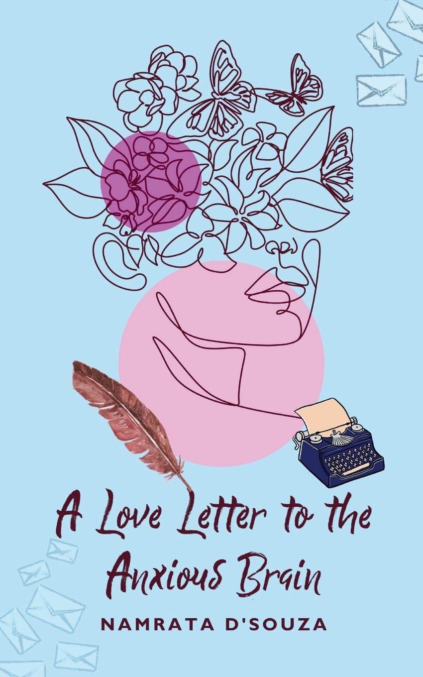 A Love Letter to the Anxious Brain Poetry
