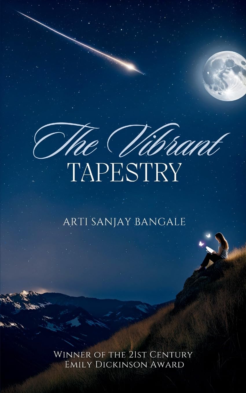 THE VIBRANT TAPESTRY Poetry