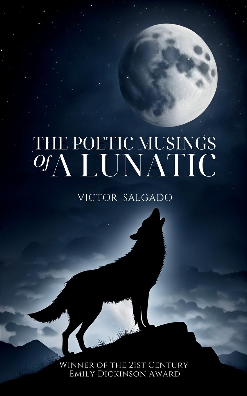 The poetic musings of a lunatic Poetry