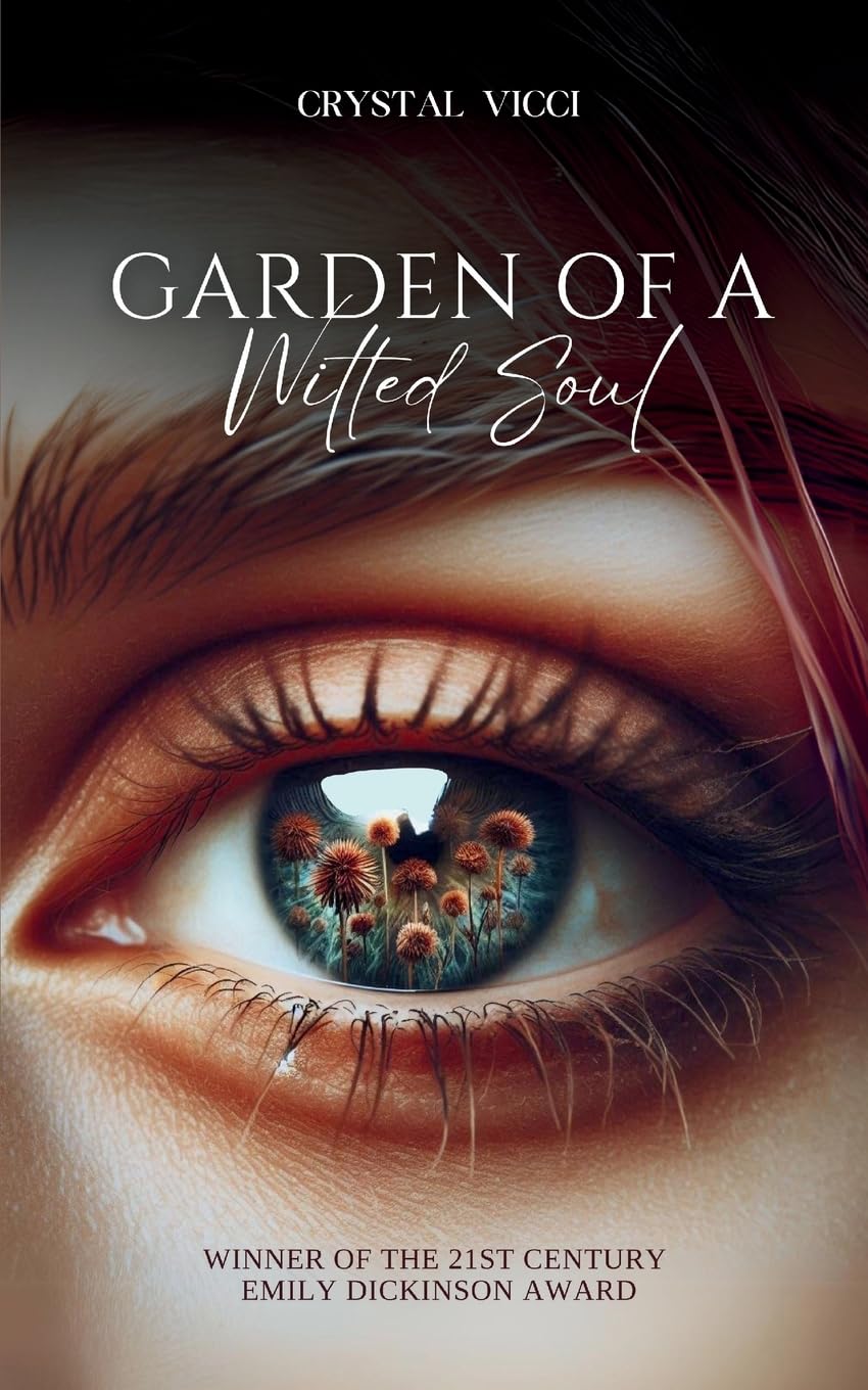 Garden of a Wilted Soul Poetry