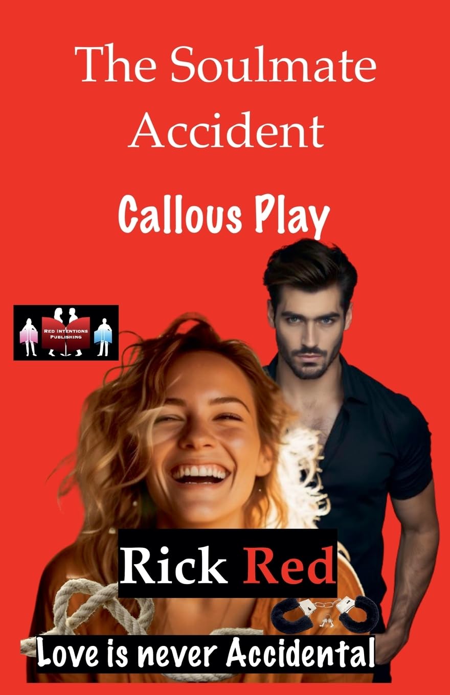 The Soulmate Accident - Callous Play Contemporary literature
