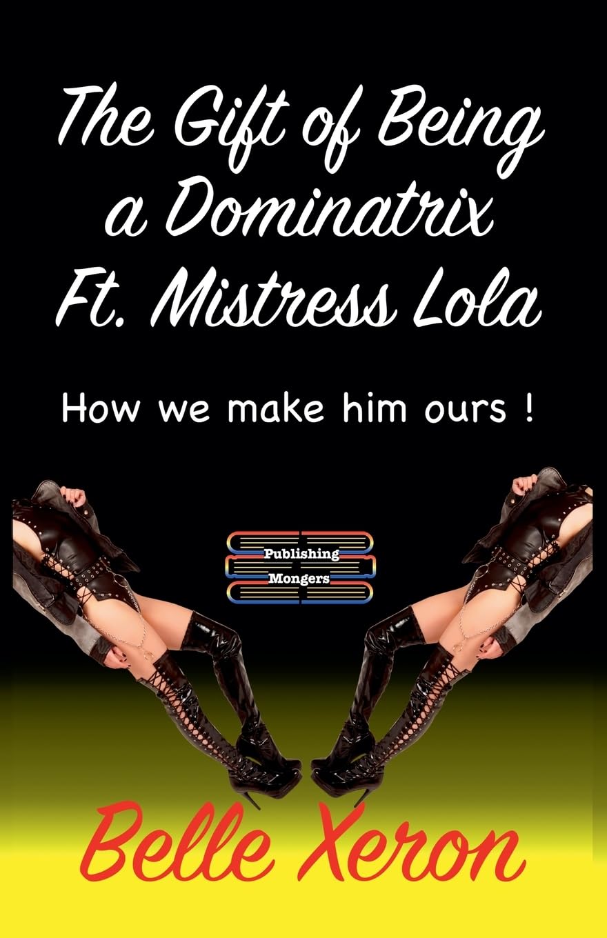 The Gift of Being a Dominatrix Ft. Mistress Lola LGBTQ+