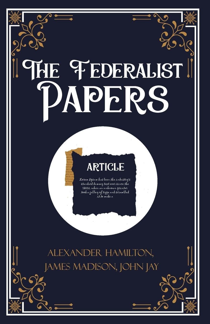 The Federalist Papers Contemporary literature