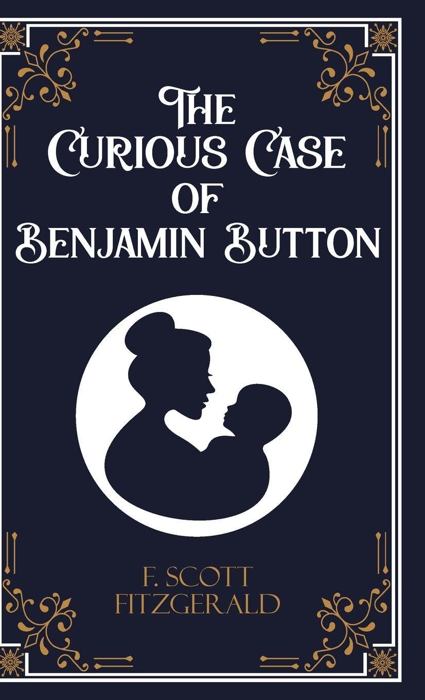 The Curious Case of Benjamin Button and Six Other Stories Action & Adventure