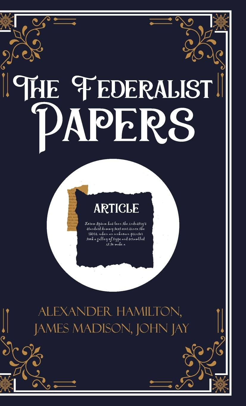 The Federalist Papers Contemporary literature