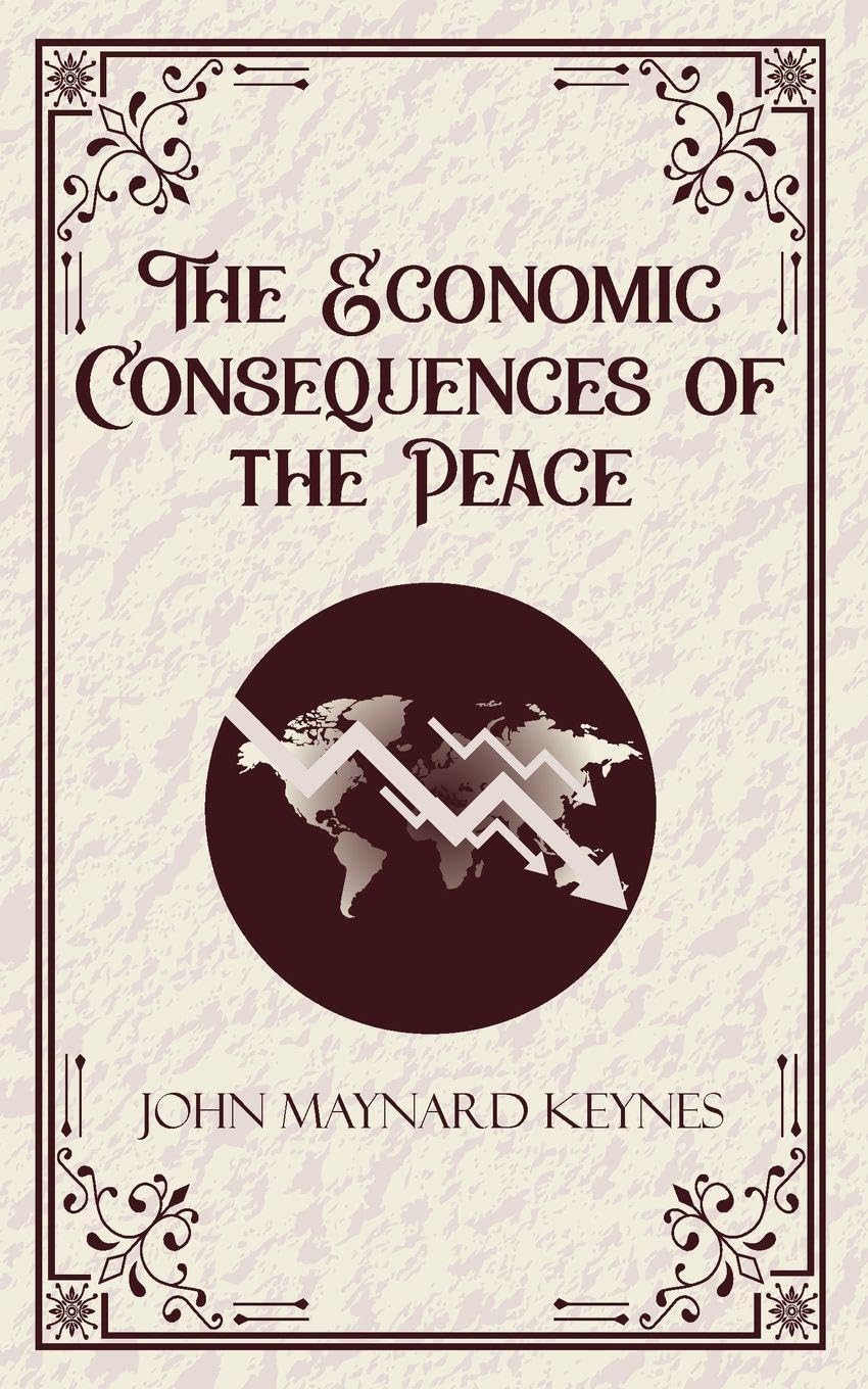 The Economic Consequences of the Peace Contemporary literature